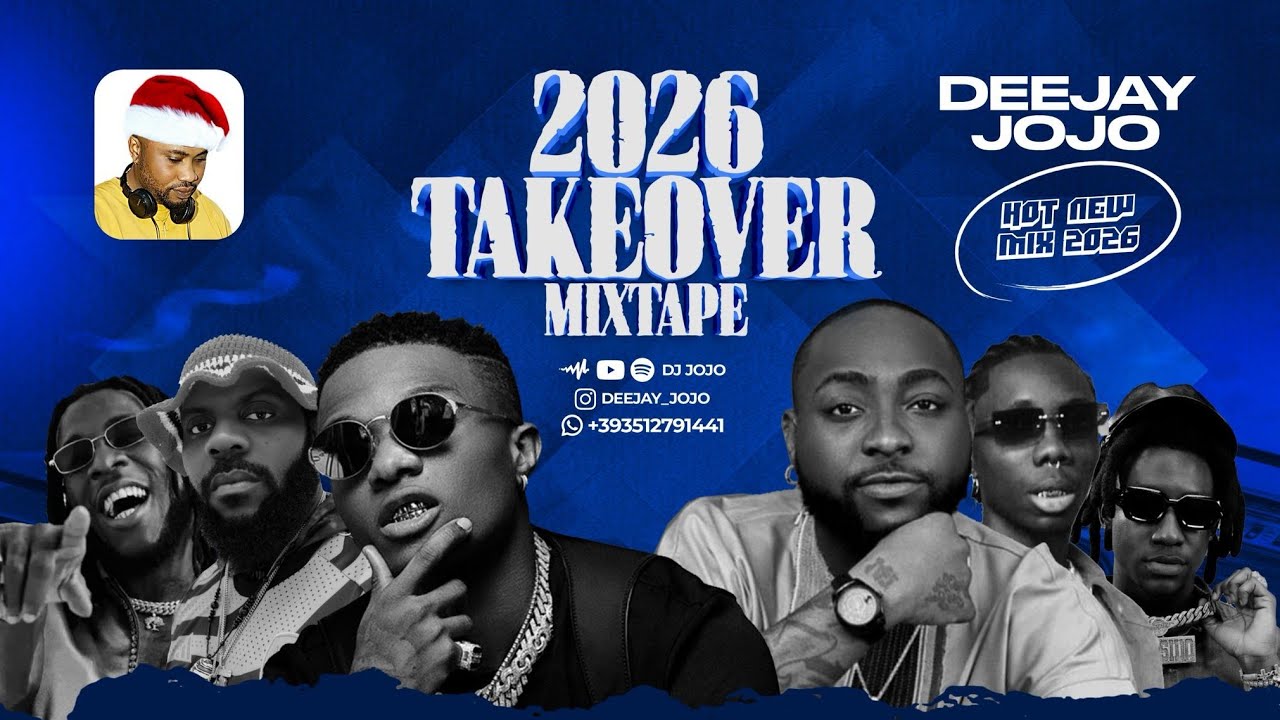 2026 NAIJA NEW YEAR TAKEOVER NONSTOP MIXTAPE BY DJ JOJO | JANUARY
