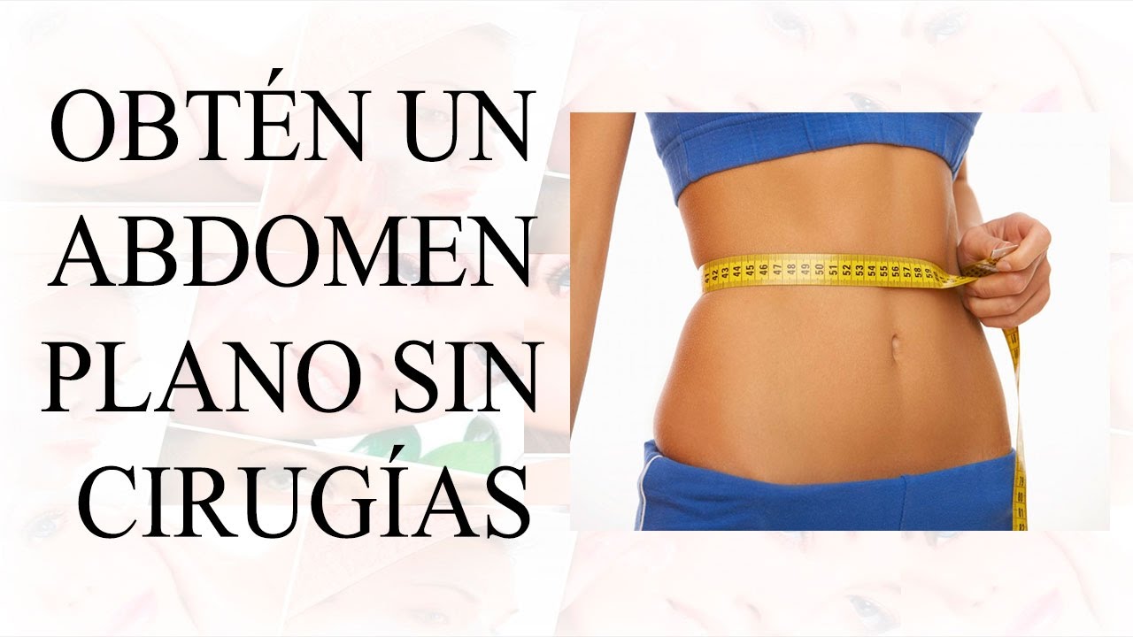 tratamiento para abdomen plano sin cirugia