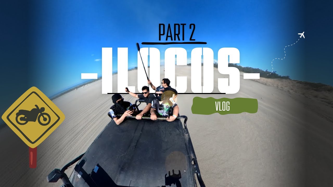 Ilocos Trip | Part 2 | 10th Ilocos Sur Invitational Ride