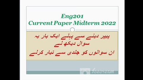 Eng201 Current Papers Midterm 2022 | Eng201 Midterm Paper | Midterm Preparation