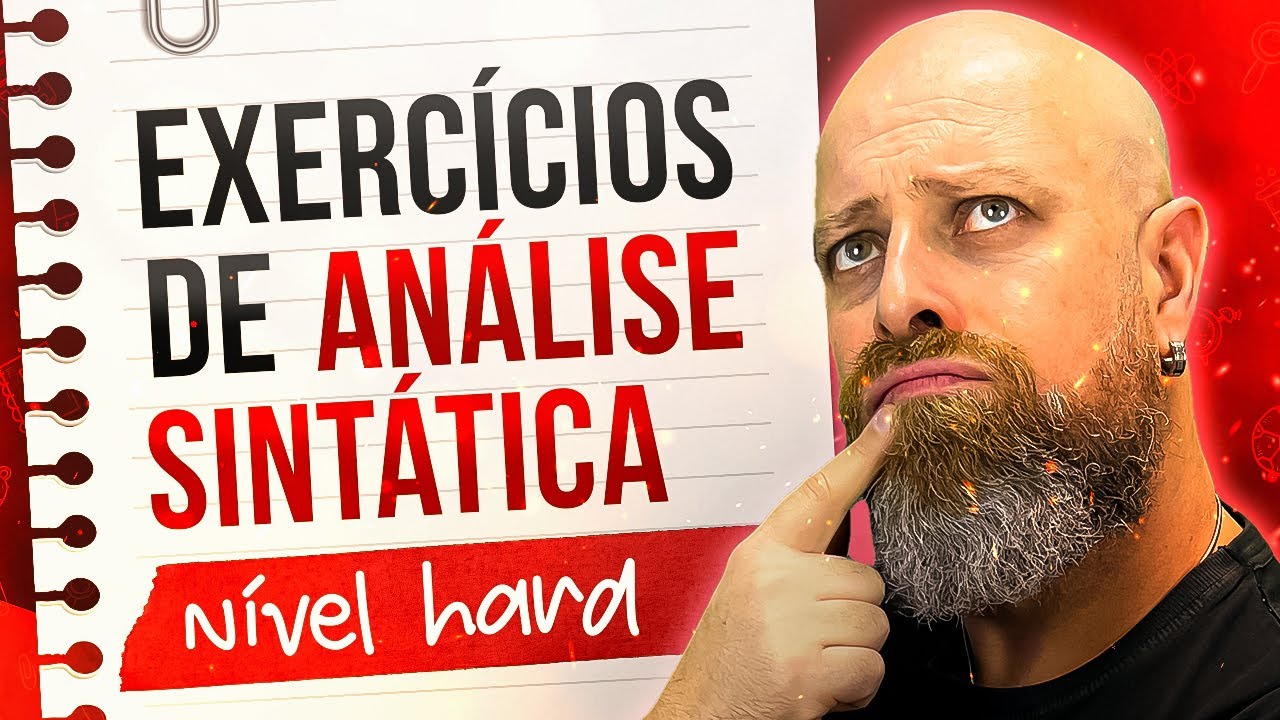 Resolvendo exercícios de ANÁLISE SINTÁTICA. Nível Hard. Nonô Resolve #professornoslen