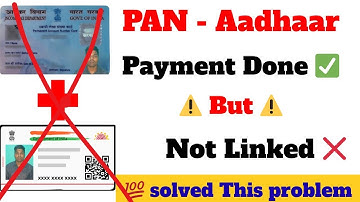 PAN Aadhaar Link Payment Done But Not Linked 2025 | Full Fix Step by Step | Income Tax Portal Update