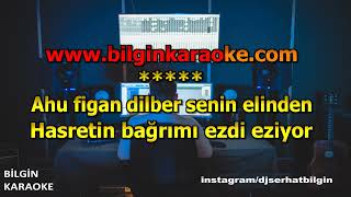 Tülay Maciran - Ahu Figan Dilber (Karaoke) Orjinal Stüdyo Resimi