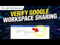 How to verify Google Workspace sharing settings for Drive and Gmail - Full Guide