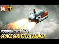 🚀NASA Space Shuttle VFX  – Houdini FX Tutorial