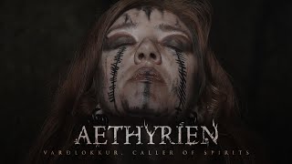 AETHYRIEN - Varðlokkur, Caller of Spirits (Official Music Video) by Aethyrien 74,111 views 2 weeks ago 4 minutes, 50 seconds