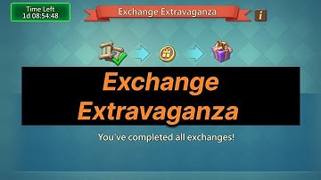 Lords Mobile - How Can You Complete Exchange Extravaganza Event Easily in Lords Mobile