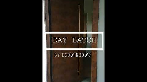 Day Latch