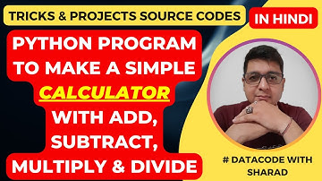 Python Program to Make a Simple Calculator with add, subtract, multiply or divide || Python Tutorial
