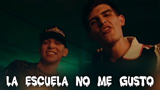 La Escuela No Me Gustó - Adriel Favela x Javier Rosas | Letra