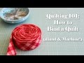 Quilting 101: How to Bind a Quilt