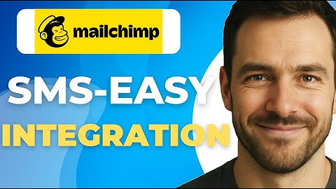 How To Connect Mailchimp To SMS  Easy Integration