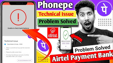 Airtel Payment Bank problem | payment failed | temporary technical Issue | Airtel technical Issue 23