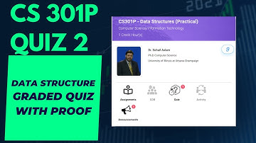 CS301P -QUIZ 2 GRADED WITH PROOF|SOLUTION FALL 2022