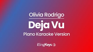 Deja Vu - Olivia Rodrigo - Piano Karaoke Instrumental - Original Key