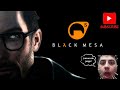 ¡Soy el mas buscado por los militares! - Black Mesa - #4 - Gameplay sin comentarios