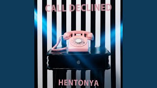 Download lagu CALL DECLINED