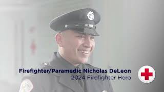 Nicholas DeLeon: 2024 Red Cross Firefighter Hero