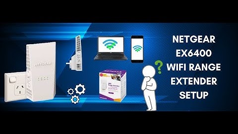 How to Setup Netgear WiFi Range Extender AC1900 | EX6400