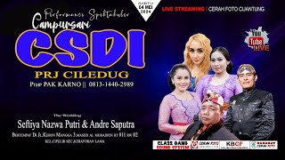 Live Campursari Csdi Prj Ciledug 081314402989 Ii Wedding Sefitya Andre Ii Class Gang Audio -1