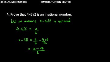 4. Prove that 4−5√2 is an irrational number.