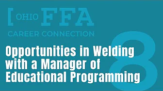 Career Connection | Ep. 8 | Opportunities in Welding with a Manager of Educational Programming