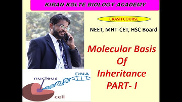 MHT CET 2021 2022 Molecular Basis of Inheritance Part I
