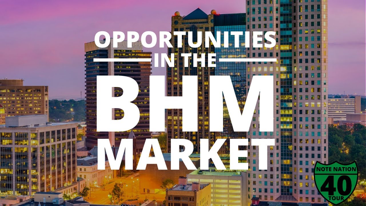 Current & Future Opportunities in the Birmingham Alabama Real Estate Market for Investors