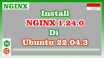 Install Nginx 1.24.0 di Ubuntu 22.04.3