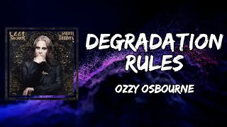 Ozzy Osbourne - Degradation Rules (Lyrics)