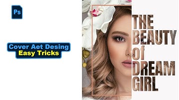 How To Create Eye-Catching Magazine Cover Art in Photoshop | Photoshop Tutorial