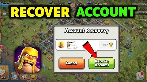 ✅️ How To Recover Lost Clash of Clans Account without Supercell Email
