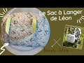 Tuto Couture: Le Sac à Langer de Léon /  Leon's Changing Bag