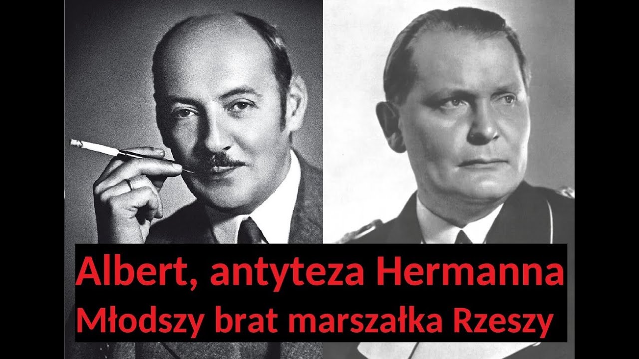 Albert, antyteza Hermanna. Młodszy brat marszałka Rzeszy. - YouTube