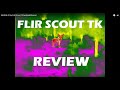 REVIEW of the FLIR Scout TK handheld thermal