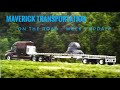 Maverick Transportation. Training On The Road - Week 1 Update