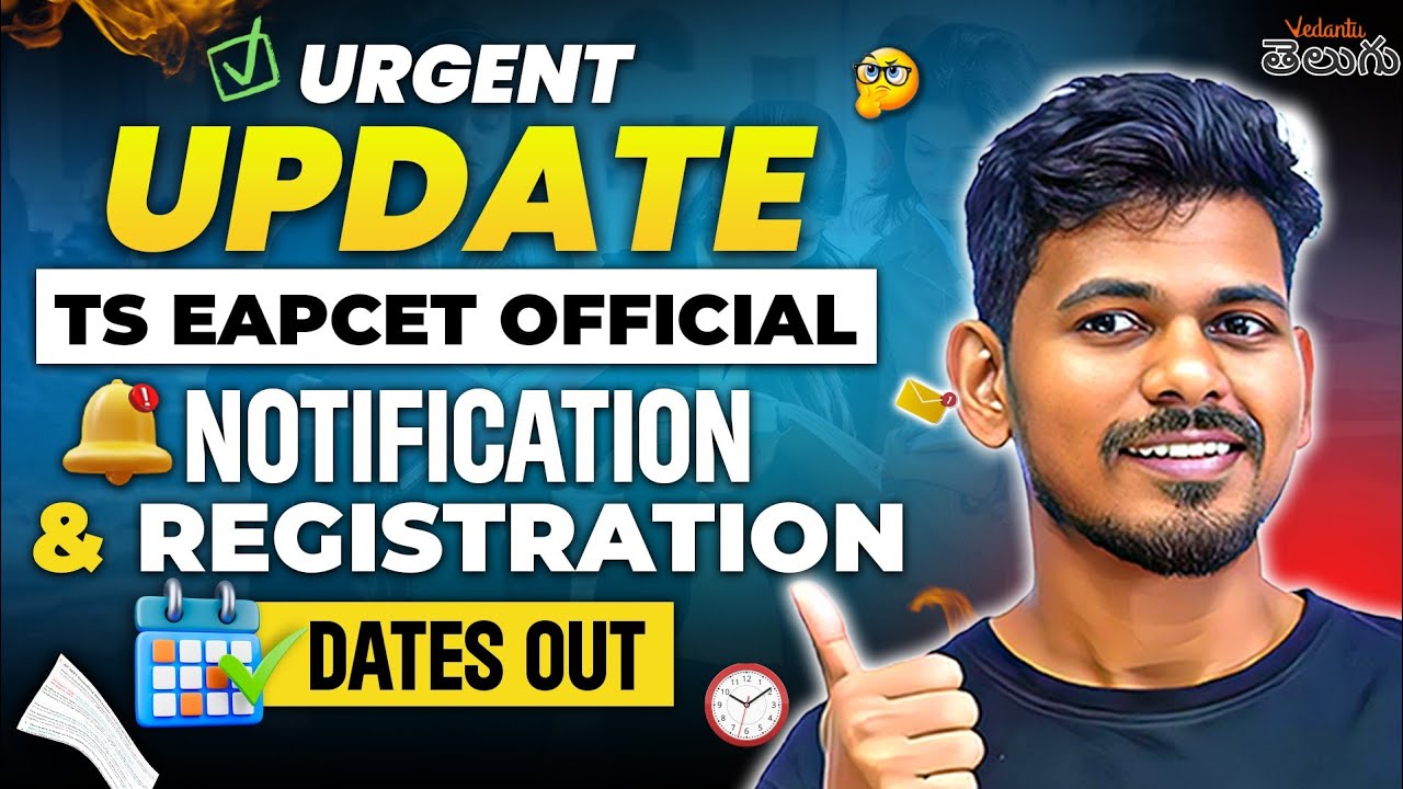 🔴Urgent Update🔴 TS EAPCET Official Notification & Registration Dates