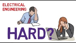 How hard is Electrical Engineering?