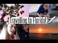 VLOG: Travelling to Florida!