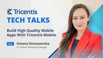 Build High Quality Mobile Apps with Tricentis Mobile