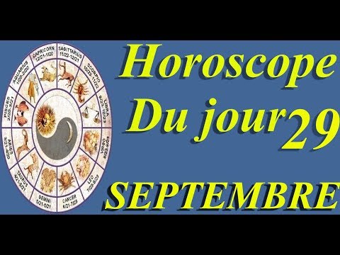 Vidéo: Horoscope Du 29 Septembre