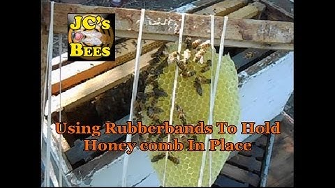 Using Rubberbands To Hold Honey Comb In Place