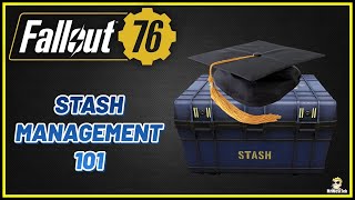 Stash Management 101  Fallout 76