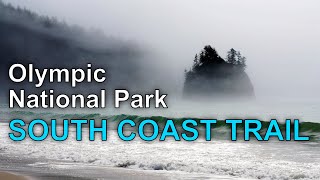 Olympic National Park SOUTH COAST TRAIL Backpacking Adventure