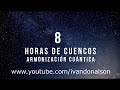 8 HORAS DE CUENCOS DE CRISTAL - ARMONIZACIÓN CUÁNTICA