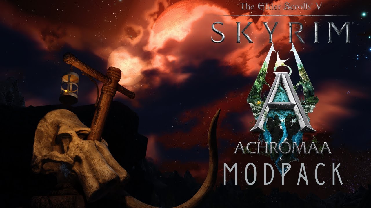 SKYRIM ACHROMAA MODPACK V1 : Un Skyrim amélioré, français, authentique et simple à installer
