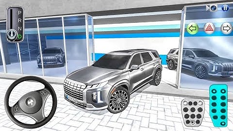 New Hyundai Palisade SUV in The New Showroom - 3D Driving Class Android Gameplay - 2025 - CarGame💓💓
