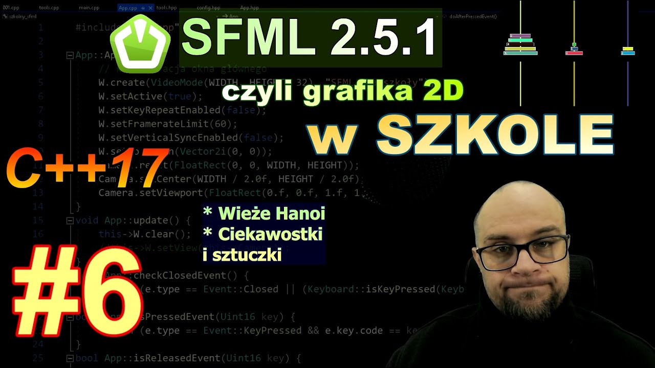 SFML czyli grafika 2D w szkole#6. Hanaoi. Wieże. Trzy nie dwie.