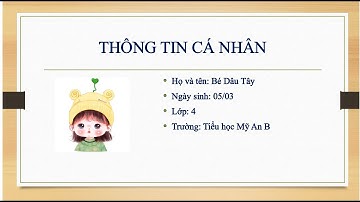 BÀI THỰC HÀNH HƯỚNG DẪN HỌC SINH SOẠN BÀI TRÌNH CHIẾU GIỚI THIỆU BẢN THÂN-BAITHUCHANH2 TRANTHANHDU