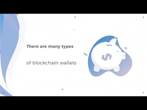 Types of Blockchain Wallets